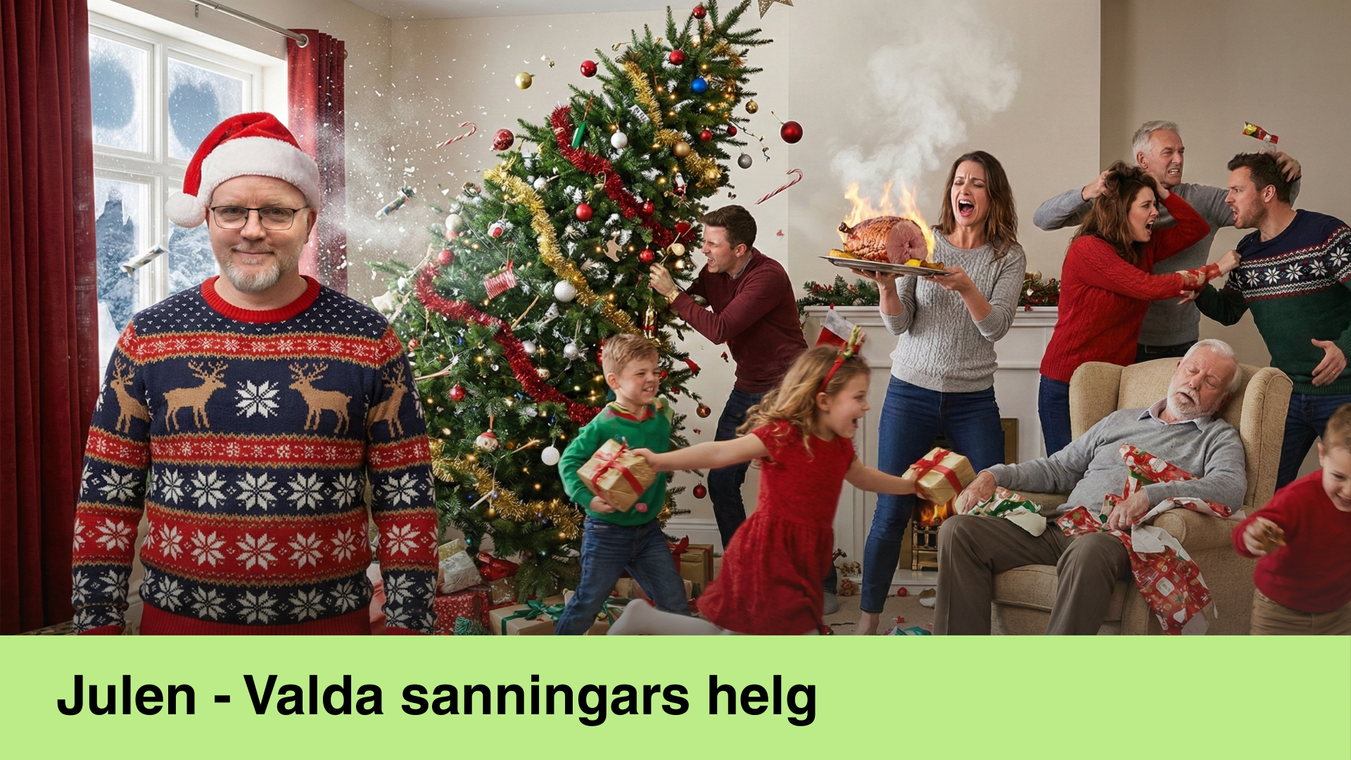 Bild på kaosartat julfirande med bråkande personer, brinnande julskinka och vält julgran